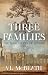 Three Families (The Merchants of London, #1)