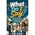 What Do I Say?: The Real-Wo...
