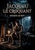 Jacquou Le Croquant: La rév...