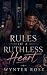 Rules of a Ruthless Heart