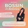 Bossin in Balance...