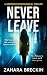 Never Leave