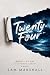 Twenty-Four (Alexandra Book 2)