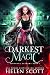 Darkest Magic by Helen Scott