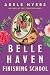 Belle Haven Finishing School: A Novel