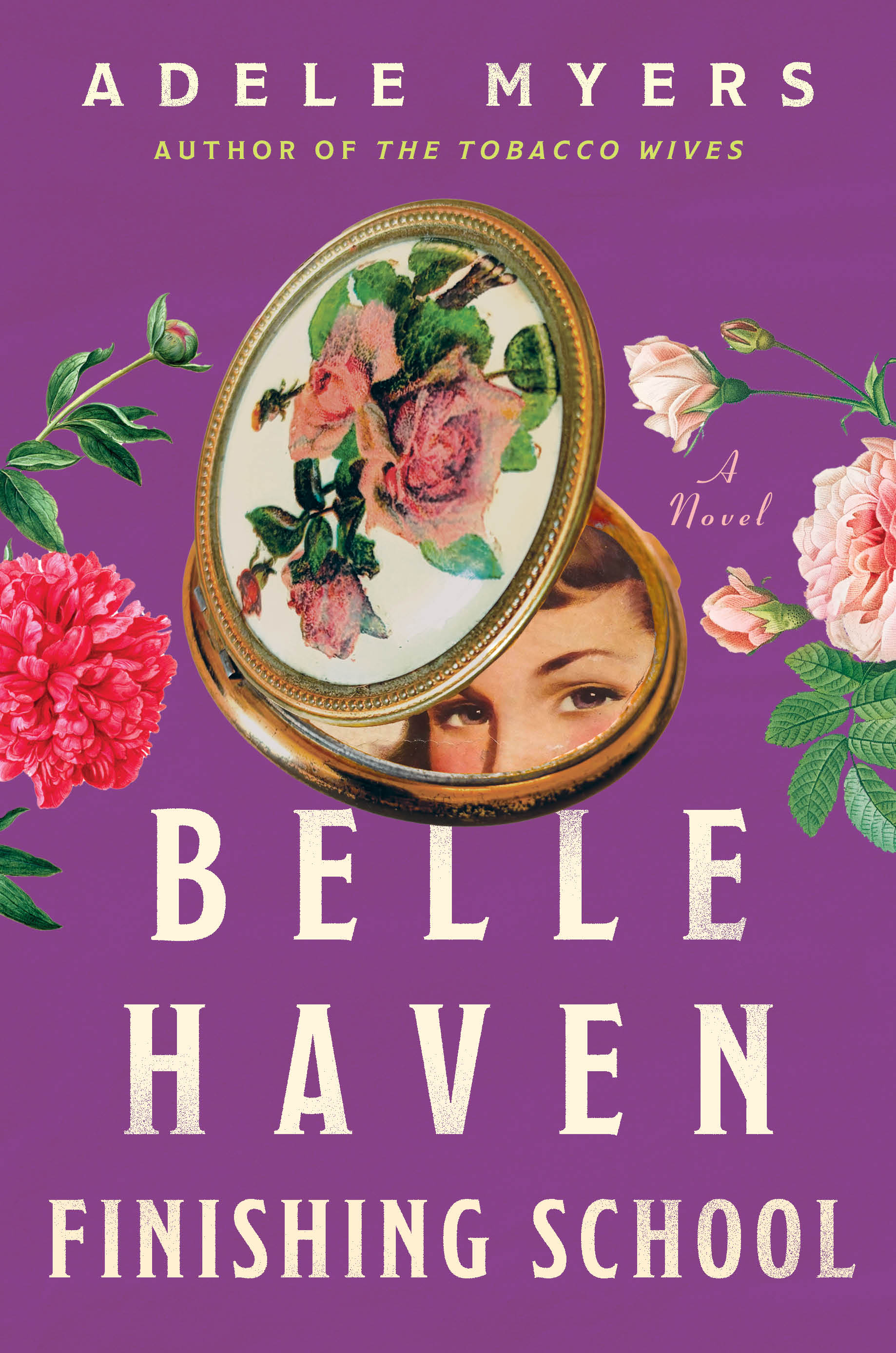 Belle Haven Finishing School: A Novel