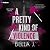 A Pretty Kind of Violence: ...