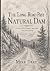 The Long Road Past Natural Dam