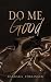 Do Me Good (German Edition)