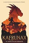 Kaerunax: El sueñ...