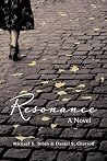 Resonance: A Novel