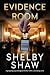 Evidence Room: A gripping psychological thriller with a shocking twist