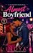 Almost Boyfriend: A Funny, Steamy Urban Romance (Riverton Romance Book 1)