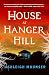 The House at Hanger Hill