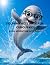 DOLPHIN FACTS BOOK FOR CURI...