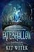 Fateshollow: Guardian's Exi...