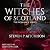 The Magick Wick: The Witche...