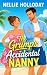 The Grump's Accidental Nanny: A Sweet Beach RomCom in the Bahamas