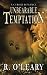 Unbearable Temptation: A Cu...