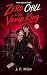 Zero Chill For The Vamp King by J.F. Miev