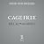 Cage Free