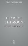 Heart of the Moon by Kelsey Impicciche