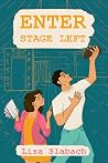 Enter Stage Left (Chicago Theater Romance Book 1) Enter Stage Left (Chicago Theater Romance Book 1)