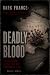 Deadly Blood: The Governmen...