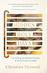 Hidden Holy Days:...