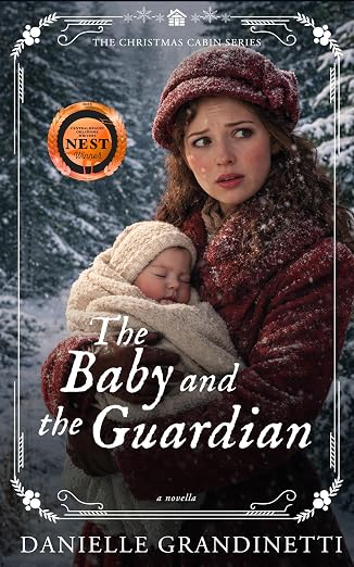 The Baby and the Guardian (Christmas Cabin #1)