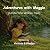 Aventures with Maggie : Und...