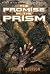 The Promise in the Prism (G...