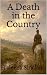 A Death in the Country by Taleena Sinclair