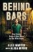 Behind Bars: True Stories F...