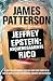 Jeffrey Epstein: Asquerosamente rico (Spanish Edition)