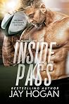 Inside Pass by Jay Hogan Inside Pass by Jay Hogan