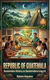 Republic of Guate...