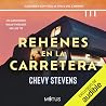 Rehenes en la car...
