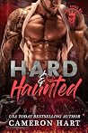 Hard & Haunted: A...