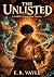 THE UNLISTED : A LitRPG Progression Fantasy