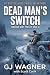 Dead Man's Switch (Jonathan...