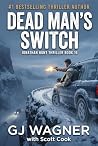 Dead Man's Switch...