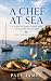 A CHEF AT SEA: A Taste of Corfu, Paxos and the Diapontian Islands