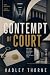 Contempt of Court: A Clevel...