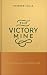 The Victory Mine: 90 Days w...