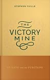 The Victory Mine:...