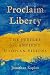 Proclaim Liberty: The Jubil...