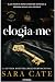 Elogia-me (Salacious Players Club, #1)