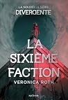 La Sixième Faction