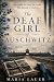 The Deaf Girl of Auschwitz:...